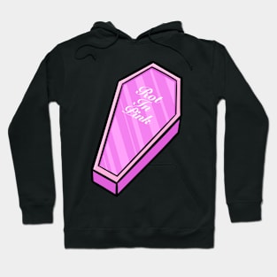 Rot In Pink Hoodie